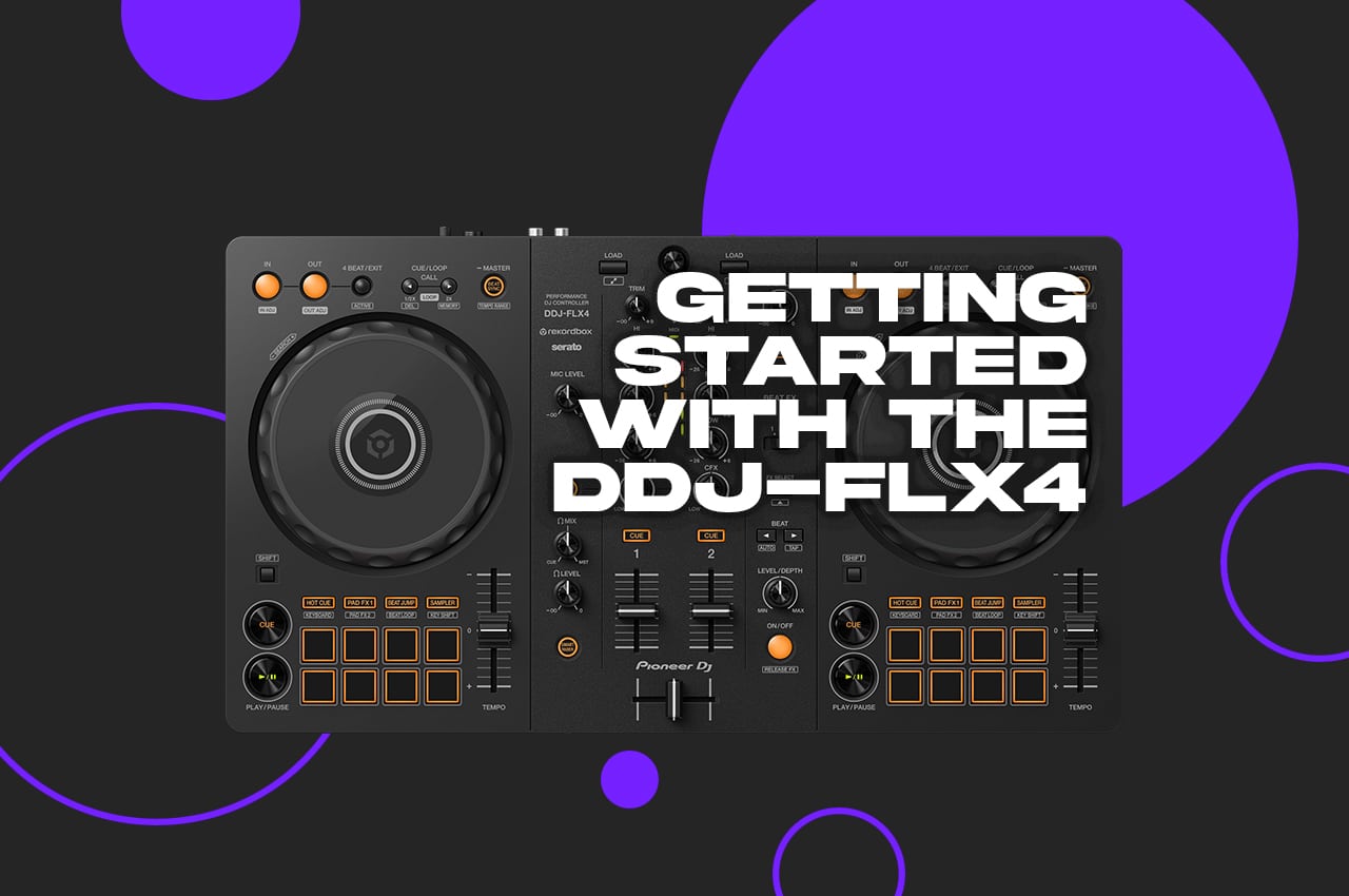 Getting Started With The Pioneer DJ DDJFLX4 Setup Tutorial