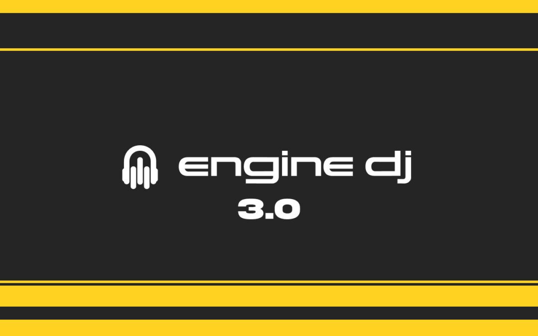 Engine DJ 3.0 – New Performance Features