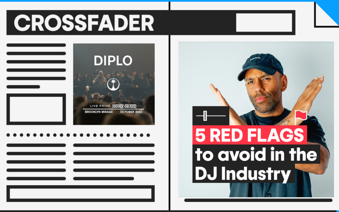 5 Red Flags To Avoid In The DJ Industry!!
