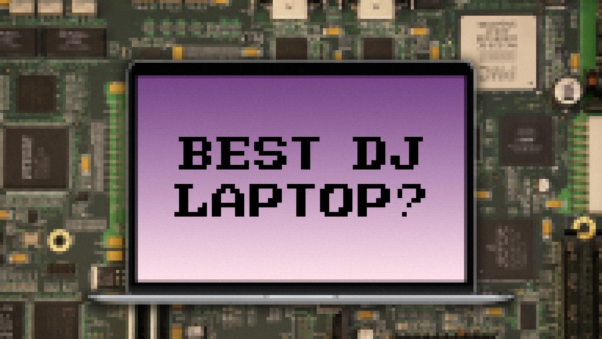 Best Laptops for DJing: Ultimate Guide for DJs in 2025