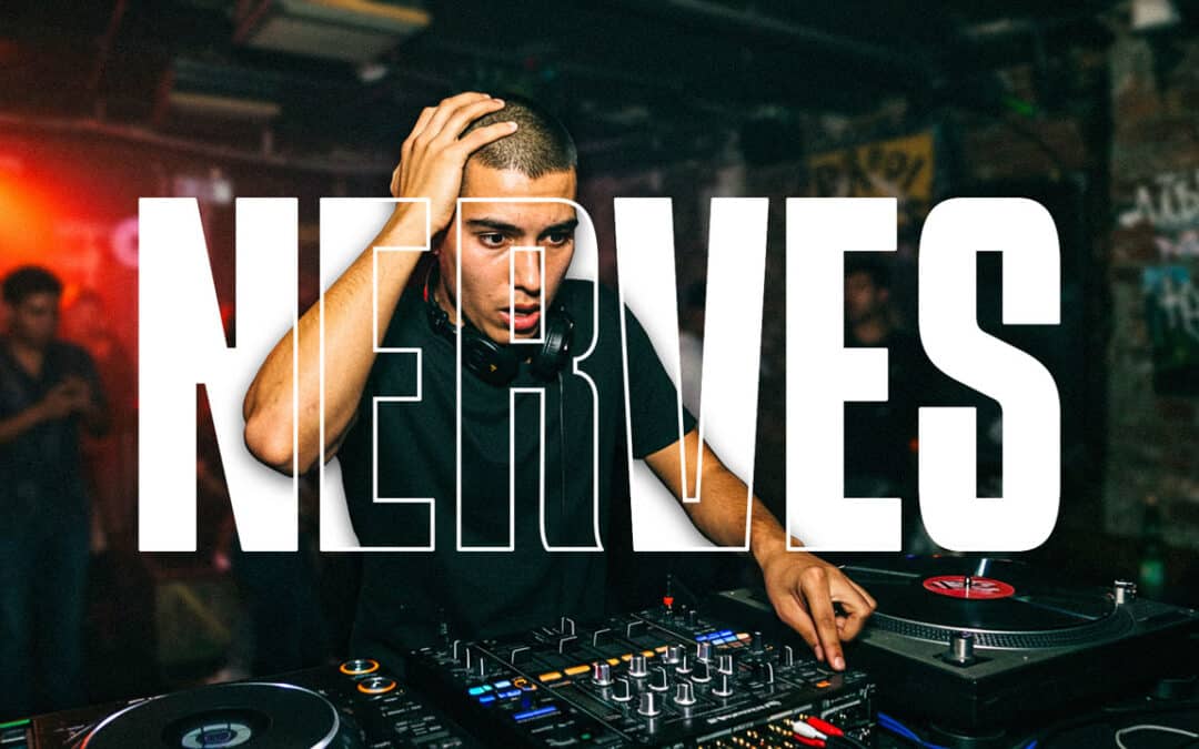How to Overcome DJ Nerves and Own the Stage