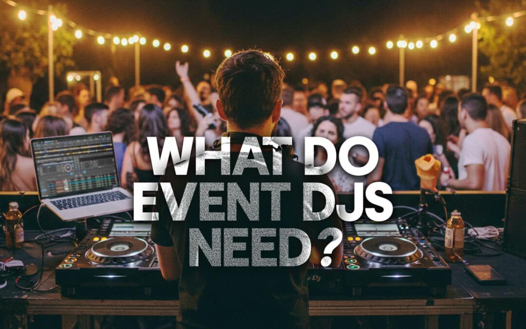 How to Get Started as an Event DJ: Gear, Skills & Booking Tips